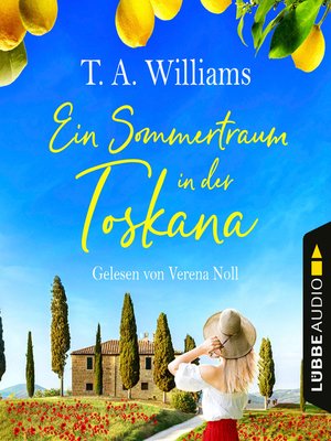 cover image of Ein Sommertraum in der Toskana